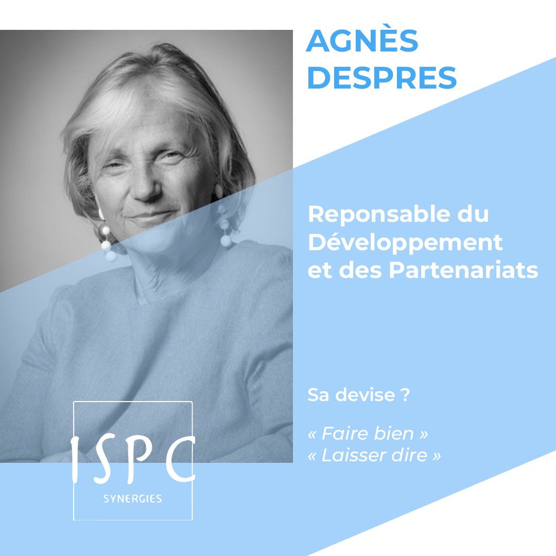 Agnès DESPRES, Responsable développement partenariats ISPC